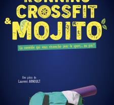 Running, Crossfit et Mojito Comédie Triomphe
